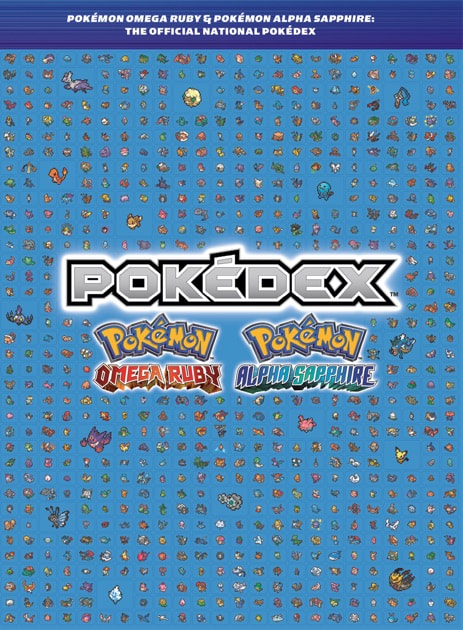 Pokedex Pokémon Omega Ruby and Pokémon Alpha Sapphire No Hoenn Region  Poster Map 9781101898208